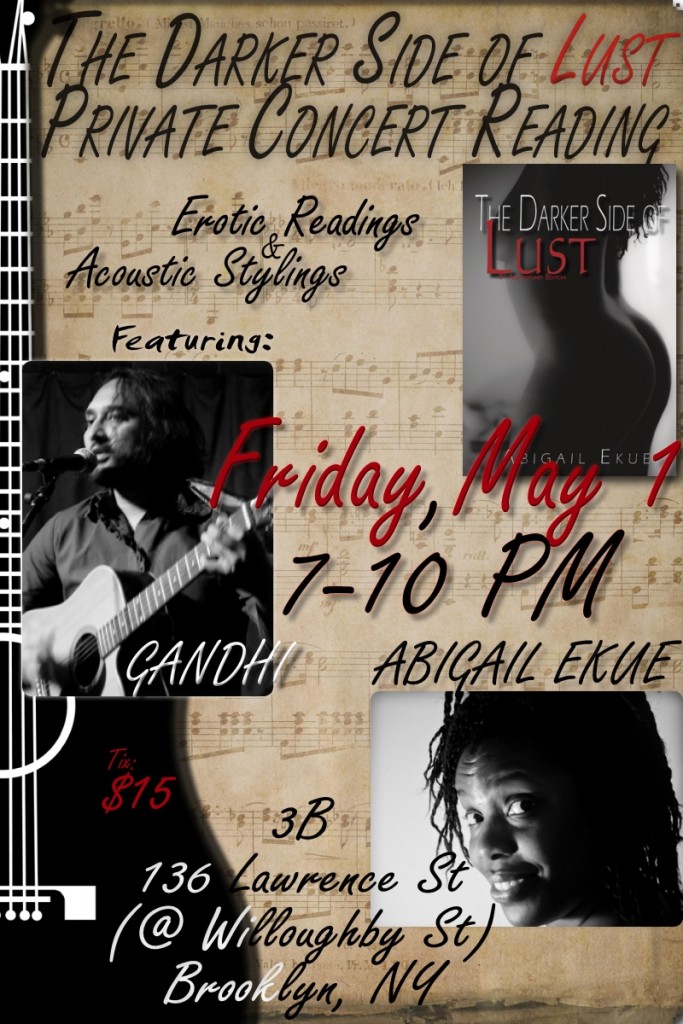 Gahndi and Abigail Ekue team up for erotic readings and acoustic stylings in Brooklyn, NY on 5/1.