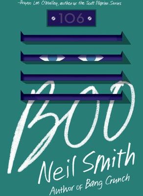 Boo, a YA novel by Neil Smith