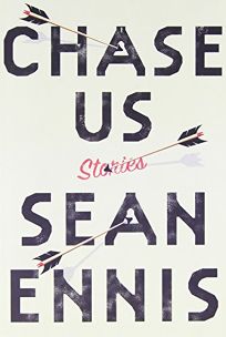 Chase Us by Sean Ennis