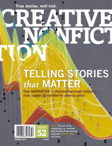 Creative Nonfiction Issue 52 featuring Alyssa Sorresso